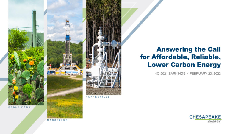 4Q 2021 Earnings Presentation – Chesapeake Energy Corp – slide 1