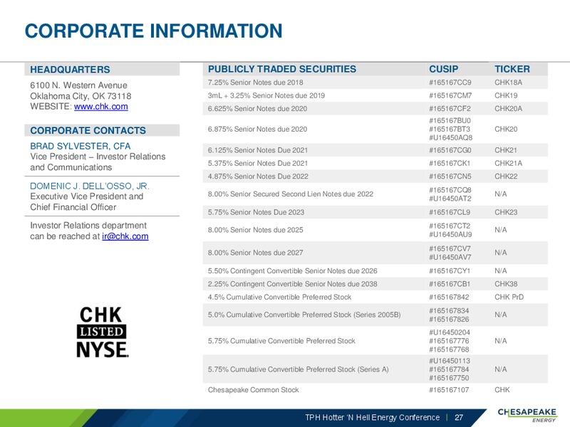 TPH Hotter N Hell Energy Conference – Chesapeake Energy Corp – slide 26