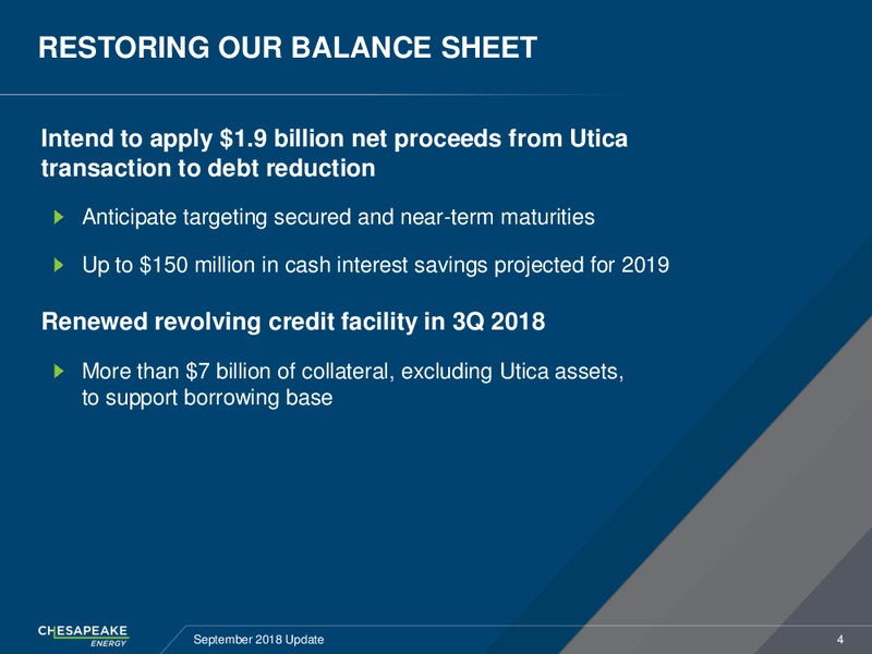 September 2018 Corporate Update – Chesapeake Energy Corp – slide 3