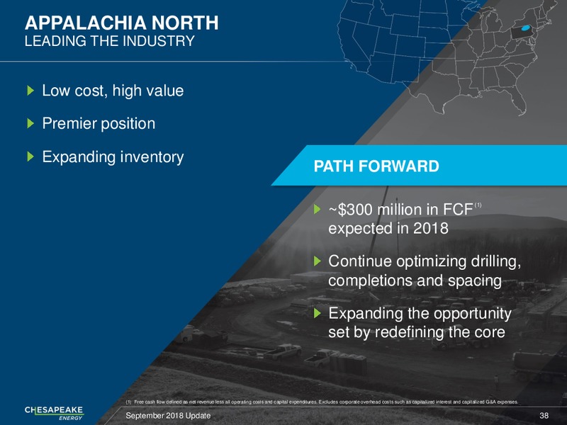 September 2018 Corporate Update – Chesapeake Energy Corp – slide 37
