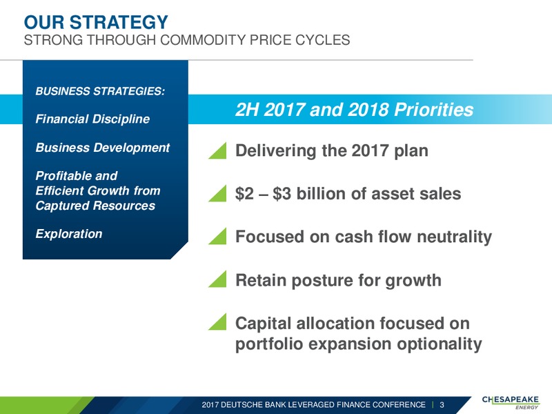 2017 Leverage Finance Conference – Chesapeake Energy Corp – slide 2