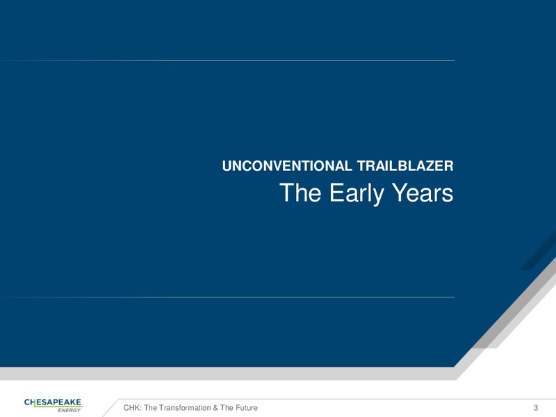 Citi group Executive Energy Conference – Chesapeake Energy Corp – slide 2
