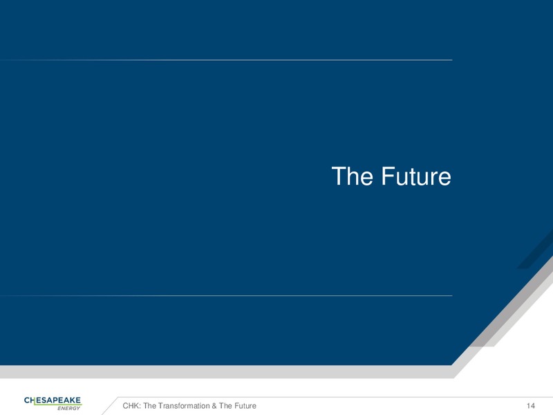 Citi group Executive Energy Conference – Chesapeake Energy Corp – slide 13