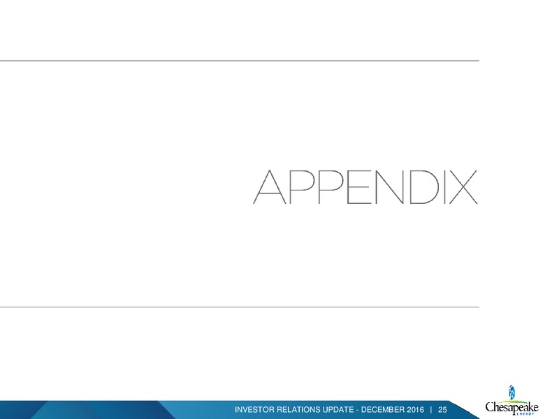 December 2016 Investor Presentation – Chesapeake Energy Corp – slide 24
