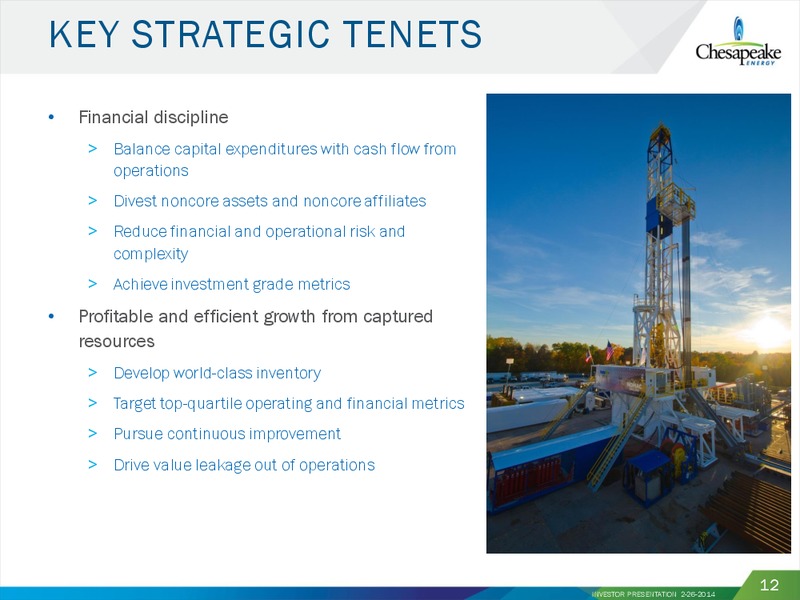 FEBRUARY 2014 INVESTOR PRESENTATION – Chesapeake Energy Corp – slide 11