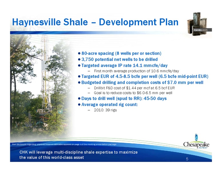 Haynesville Shale Presentation – Chesapeake Energy Corp – slide 5