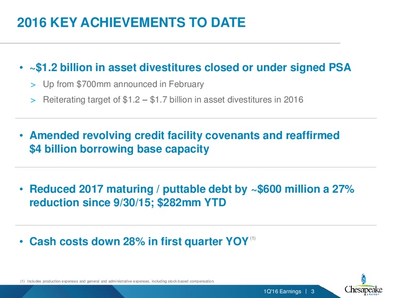 1Q 2016 Earnings – Chesapeake Energy Corp – slide 2
