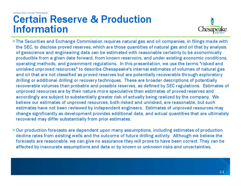 OCTOBER 2011 INVESTOR PRESENTATION – Chesapeake Energy Corp – slide 44