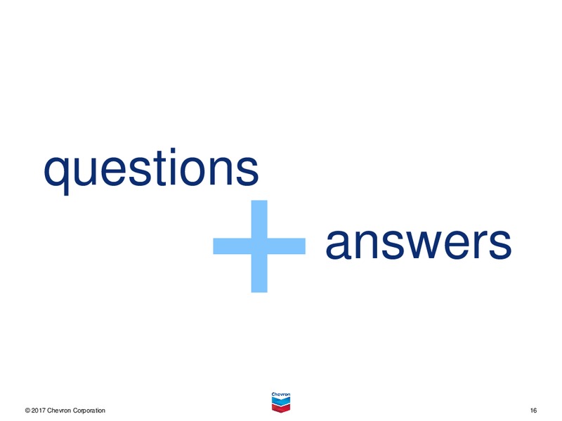 4Q 2016 Earnings Conference Call – Chevron Corp – slide 15