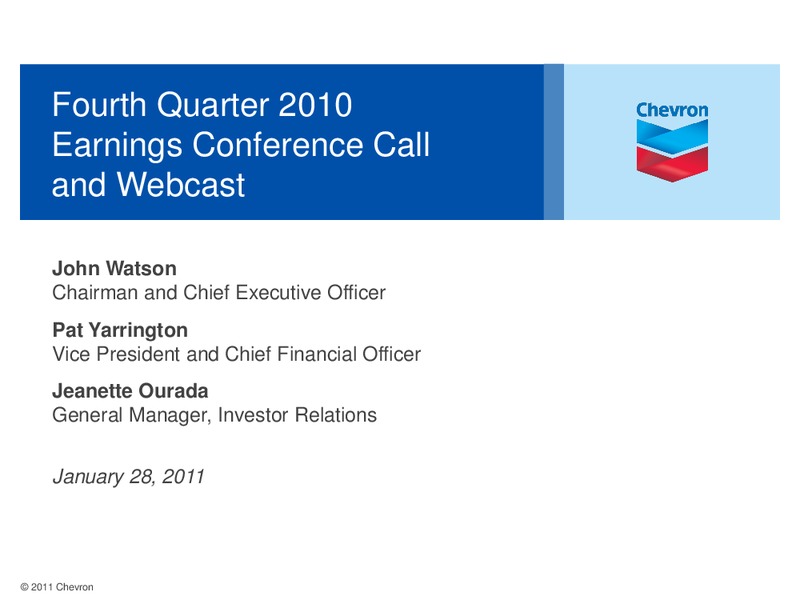 Q4 Earnings Conference Call and Webcast – Chevron Corp – slide 1