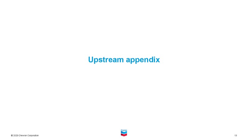 Analyst Day Upstream Overview – Chevron Corp – slide 13