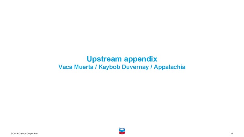 2019 Security Analyst Meeting Upstream – Chevron Corp – slide 17