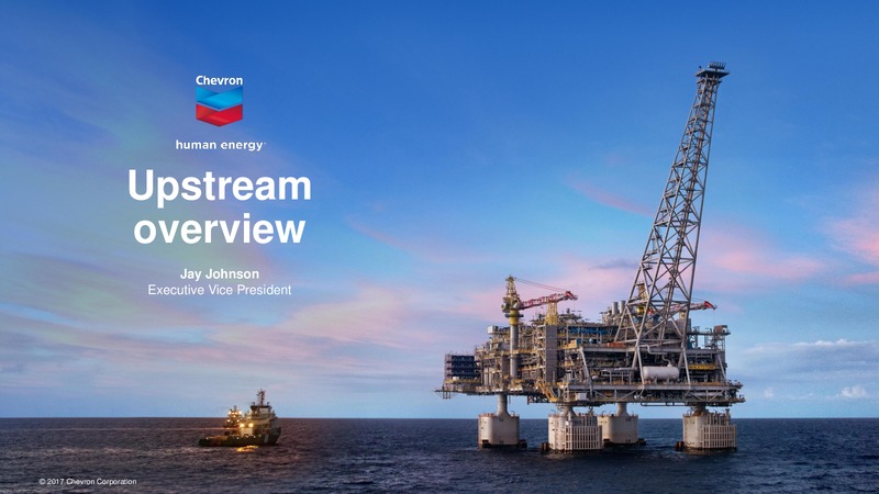 Upstream Overview – Chevron Corp – slide 1