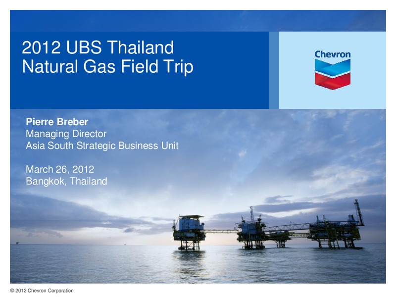 UBS Thailand Natural Gas Field Trip – Chevron Corp – slide 1