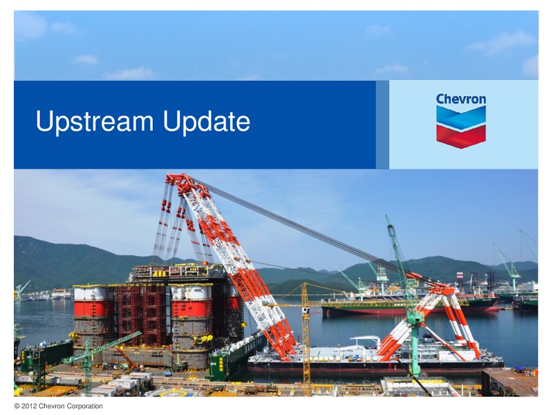 Q2 Earnings Conference Call and Webcast – Chevron Corp – slide 11