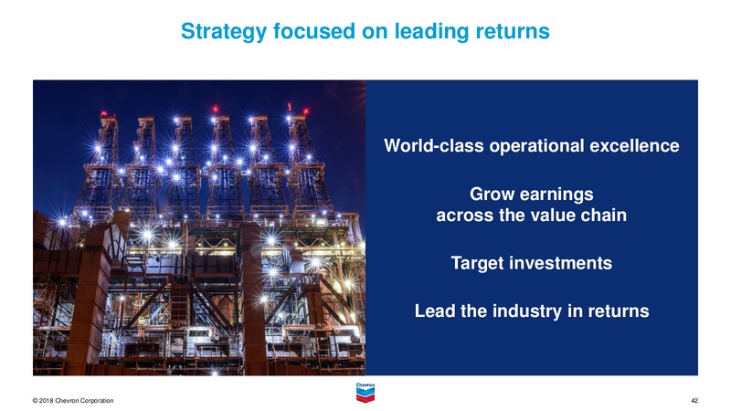 3Q 2018 Earnings Presentation – Chevron Corp – slide 41