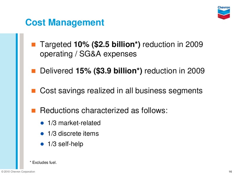 Q4 2009 RESULTS – Chevron Corp – slide 16