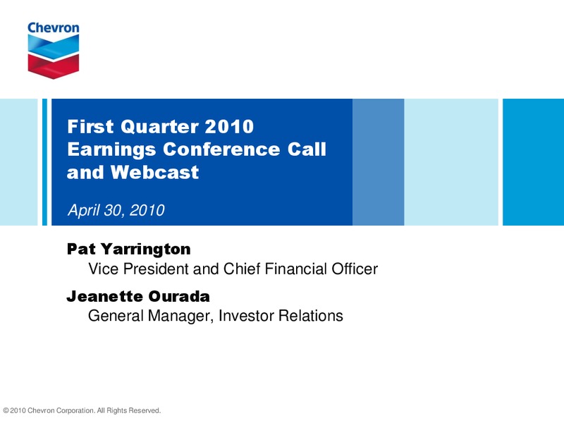 Q1 2010 EARNINGS CALL – Chevron Corp – slide 1