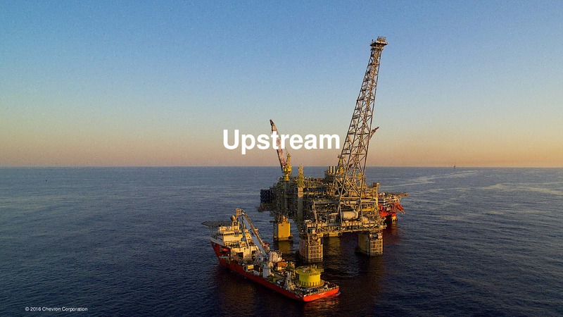 May 2016 Investor Presentation – Chevron Corp – slide 17