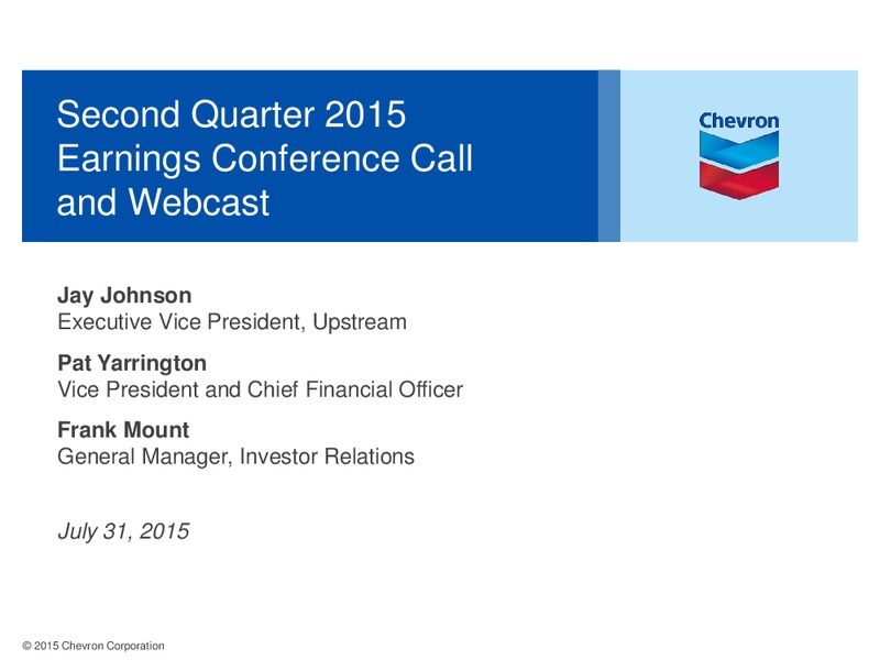 Q2 2015 Conference Call – Chevron Corp – slide 1