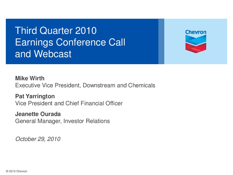 Q3 2010 EARNINGS CALL – Chevron Corp – slide 1