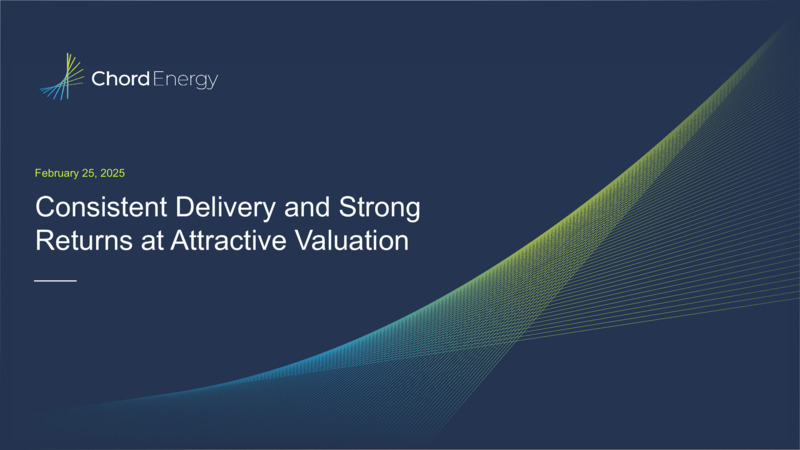 February 2025 Company Presentation – Chord Energy – slide 1