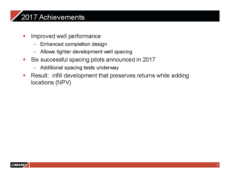 1Q 2018 Earnings Presentation – Cimarex Energy Co. – slide 4
