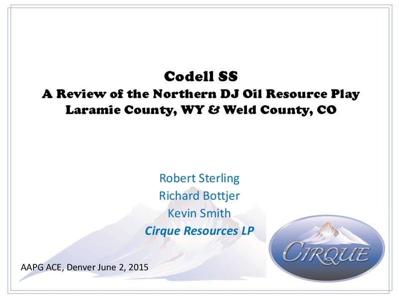 Codell Sandstone Review – Cirque Resources Lp – slide 1