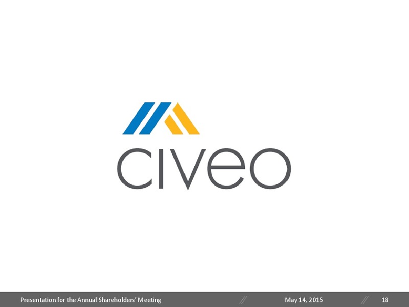 May 2015 Annual Shareholders Meeting – Civeo Corporation – slide 17