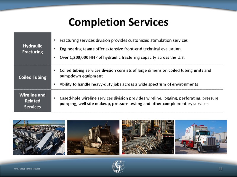 Q2 2015 Earnings Call – C&J Energy Services Inc. – slide 10