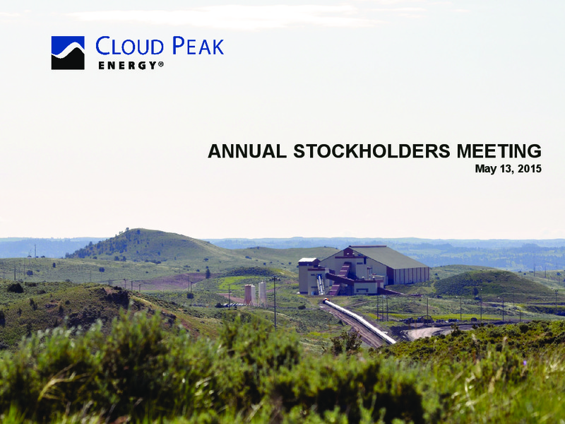 May 2015 Investor Presentation – Cloud Peak Energy Inc. – slide 1