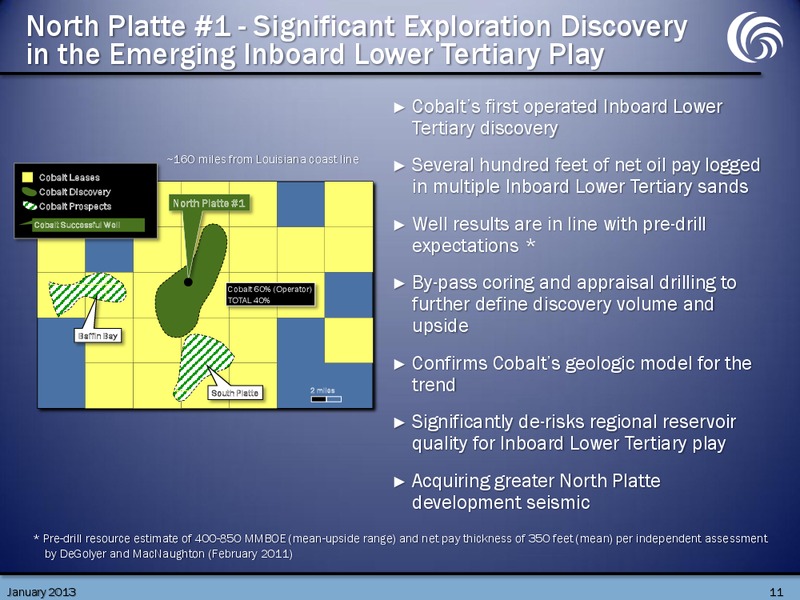 January 2013 Investor Presentation – Cobalt International Energy, Inc. – slide 10