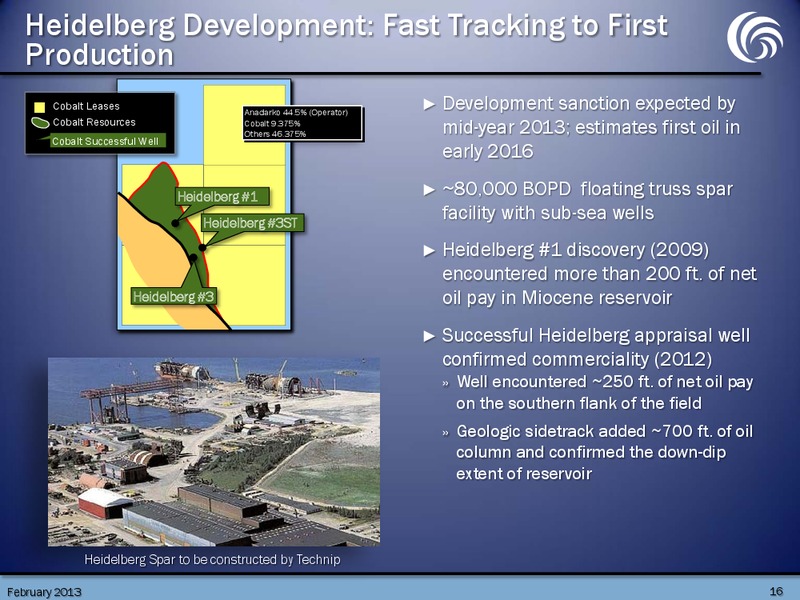February 2013 Investor Presentation – Cobalt International Energy, Inc. – slide 15
