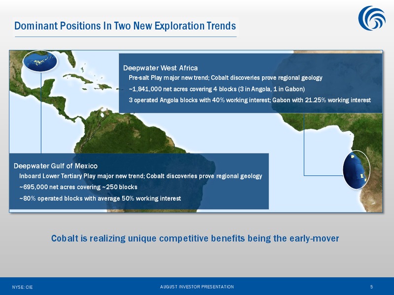 August 2013 Investor Presentation – Cobalt International Energy, Inc. – slide 4