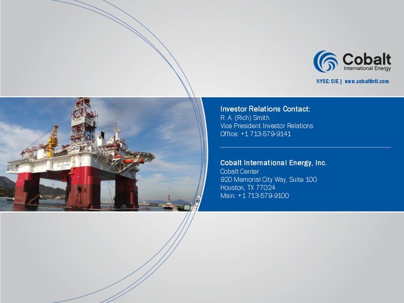 Exploration Led Long Term Value Delivery – Cobalt International Energy, Inc. – slide 23