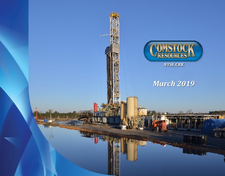 March 2019 Corporate Presentation – Comstock Resources Inc. – slide 1