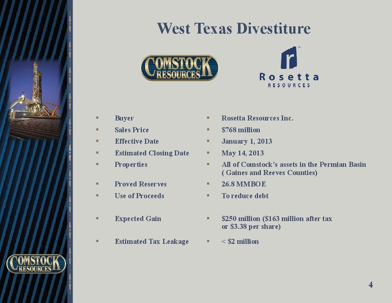 Q1 2013 Earnings – Comstock Resources Inc. – slide 3