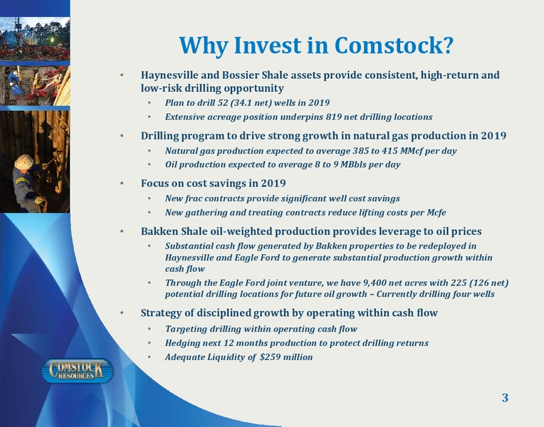 1Q 2019 Earnings Presentation – Comstock Resources Inc. – slide 2