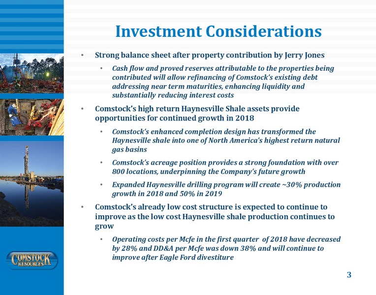 May 2018 Investor Presentation – Comstock Resources Inc. – slide 2