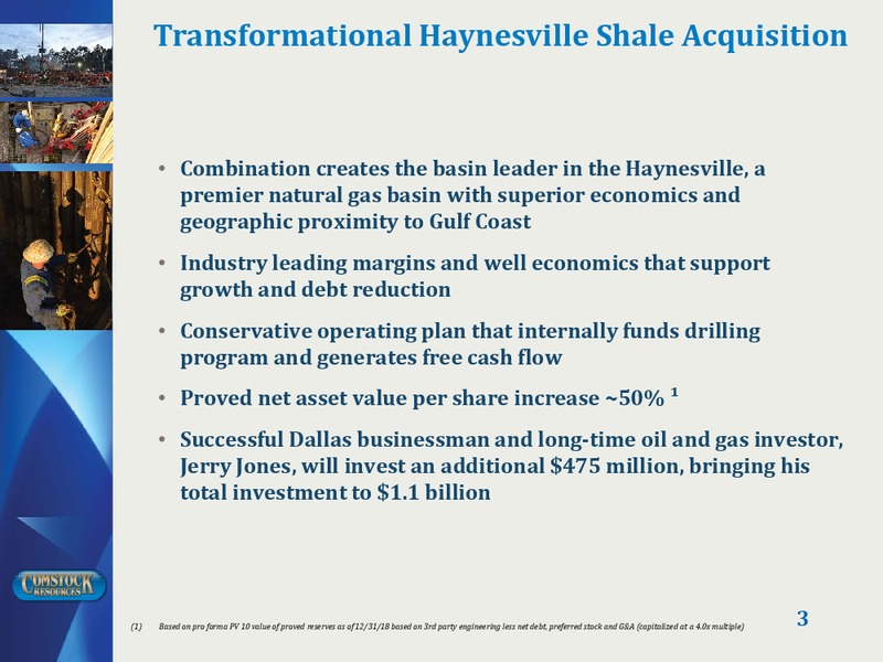Acquisition of Covey Park Energy – Comstock Resources Inc. – slide 2