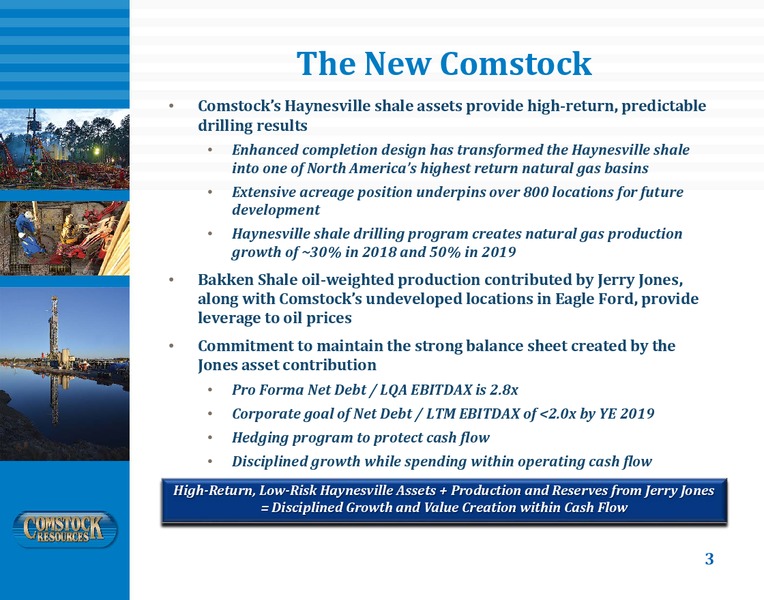 June 2018 Investor Presentation – Comstock Resources Inc. – slide 2
