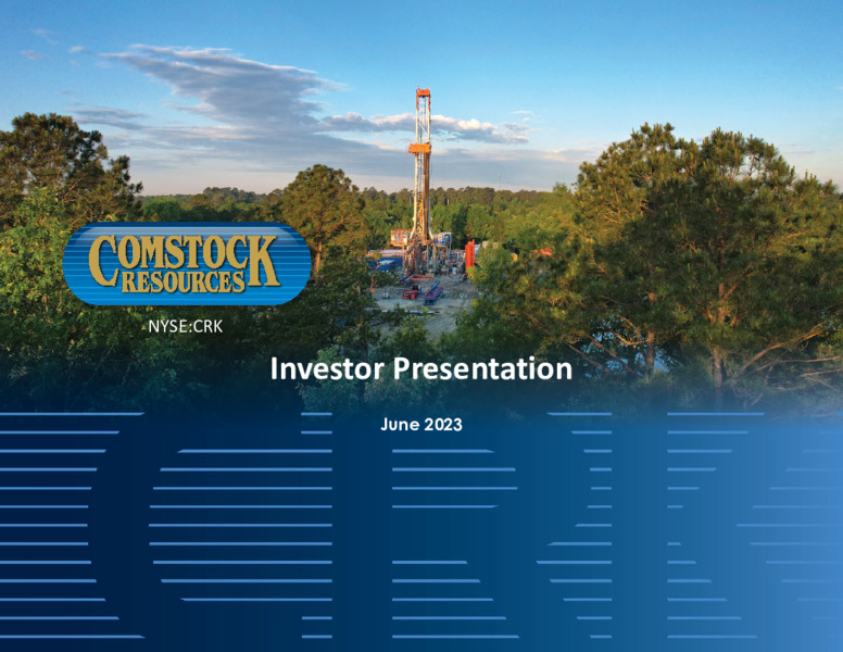June 2023 Company Presentation – Comstock Resources Inc. – slide 1