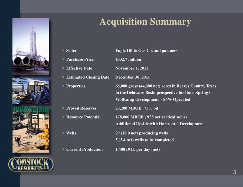 DELAWARE BASIN ACQUISITION – Comstock Resources Inc. – slide 2