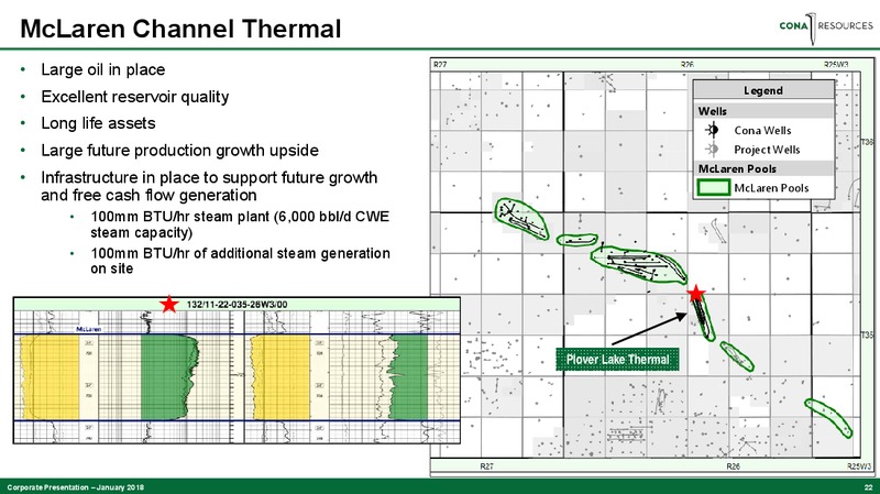 January 2018 Corporate Presentation – Cona Resources Ltd. – slide 21