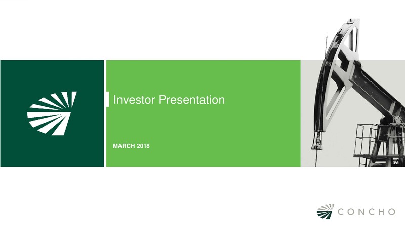 March 2018 Investor Presentation – Concho Resources, Inc. – slide 1