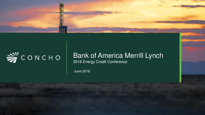 2018 Energy Credit Conference – Concho Resources, Inc. – slide 1