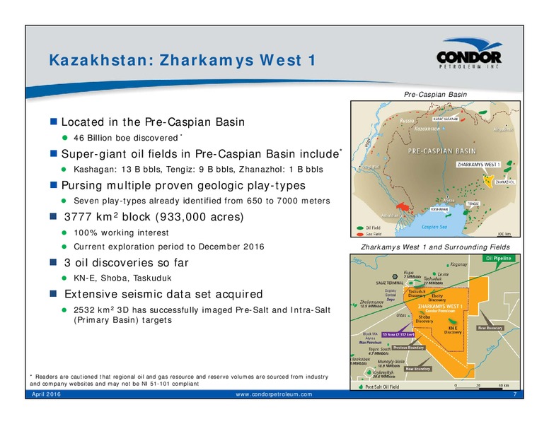 April 2016 Corporate Presentation – Condor Petroleum Inc – slide 7