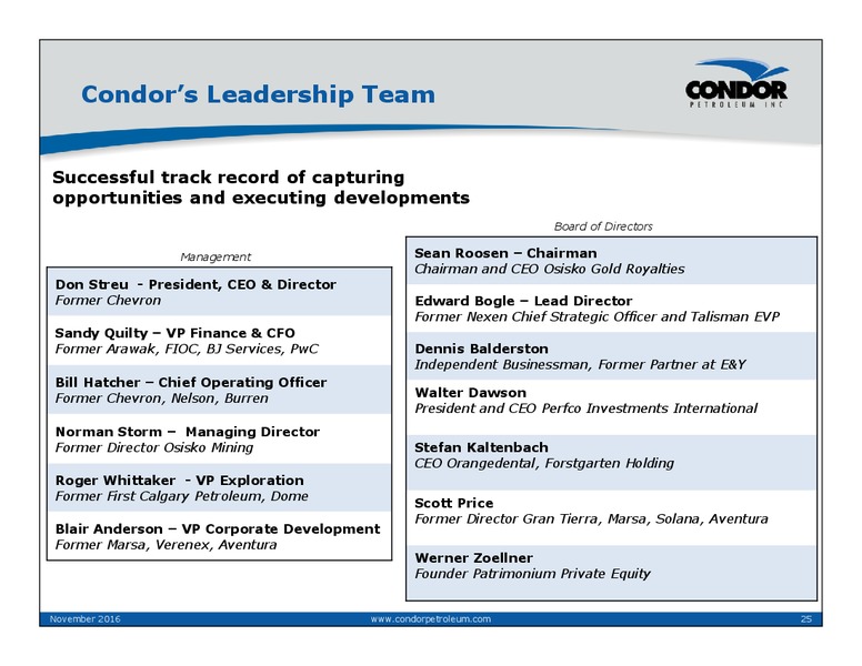 November 2016 Corporate Presentation – Condor Petroleum Inc – slide 25
