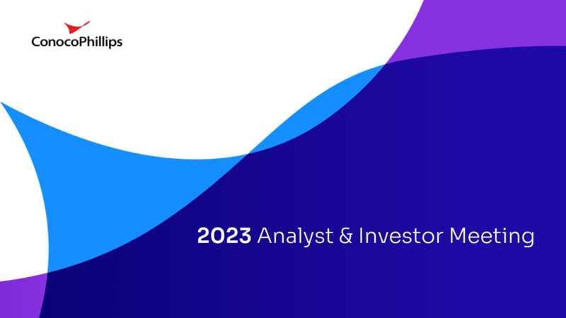 2023 Investor Meeting – ConocoPhillips – slide 1