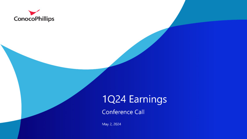 1Q 2024 Conference Call – ConocoPhillips – slide 1